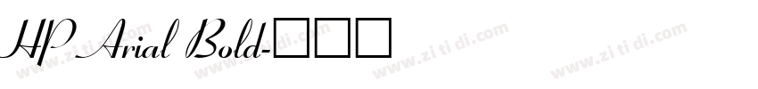 HP Arial Bold字体转换